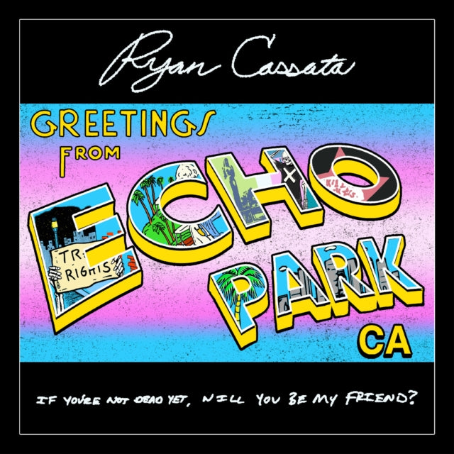 Ryan Cassata: Greetings From Echo Park - CD