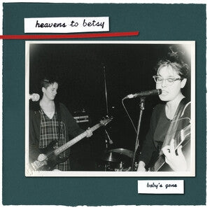 Heavens to Betsy: Babys Gone - CD