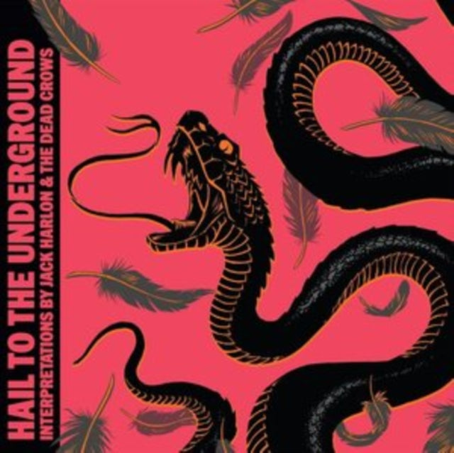 Jack Harlon & The Dead Crows: Hail To The Underground (Limited Edition) (Digi) - CD