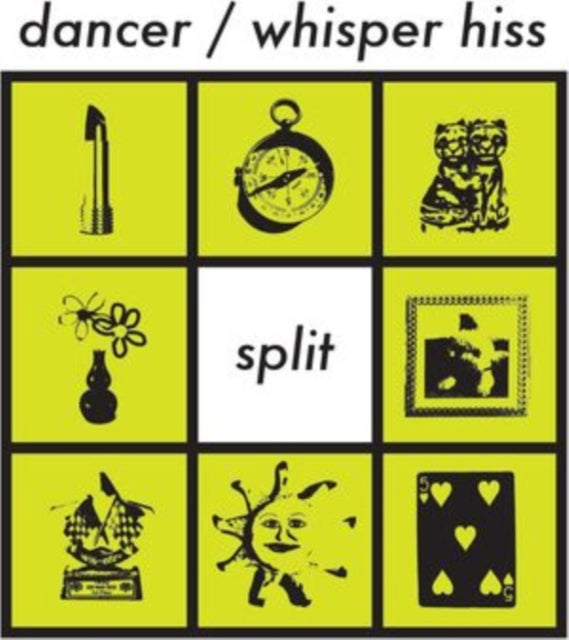 Dancer/Whisper Hiss: Split - Vinyl