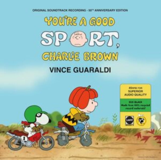 Vince Guaraldi: Youre A Good Sport. Charlie Brown - Original Soundtrack (50th Anniversary Edition) (45Rpm Eco-Black Vinyl) - Vinyl