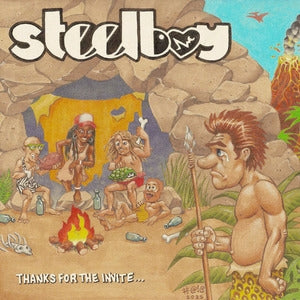 Steelboy: Thanks For The Invite... - CD