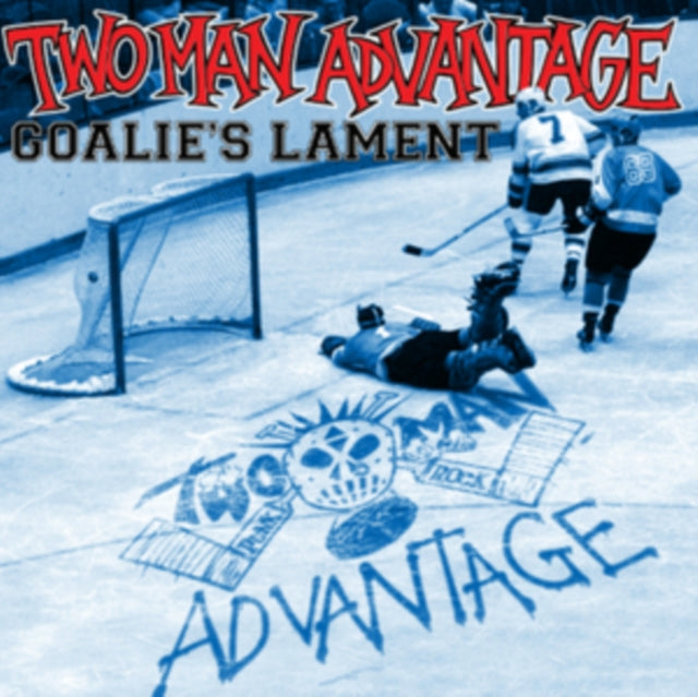 Two Man Advantage: Two-Man Advantage - GoalieS Lament - Vinyl