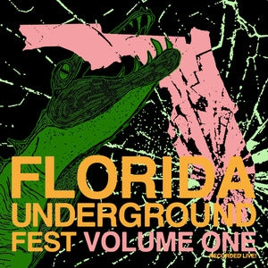 Various Artists: Florida Underground Fest Vol. 1 - Vinyl