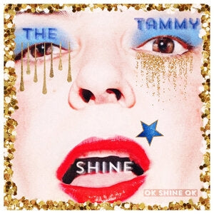 The Tammy Shine: Ok Shine Ok - CD
