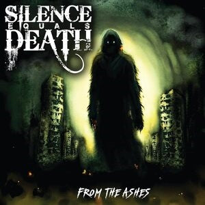 Silence Equals Death: From The Ashes - Vinyl
