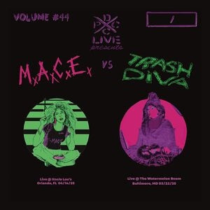 M.A.C.E. & Trash Diva: Dcxpc Live Vol. 44 - Vinyl