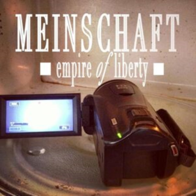 Meinschaft: Empire Of Liberty - CD