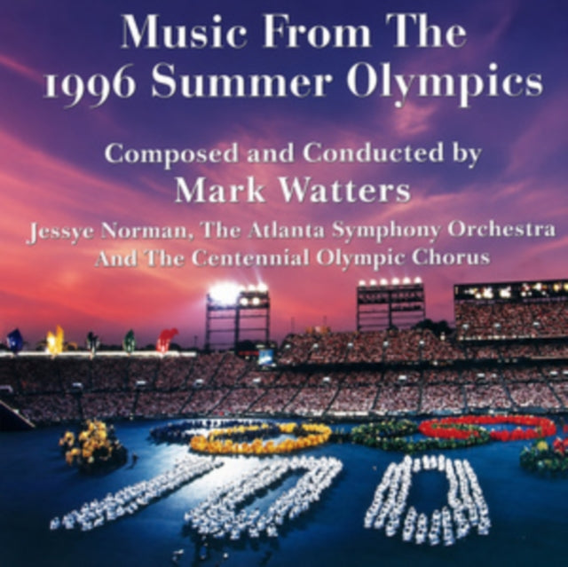 Mark Watters: Music From The 1996 Summer Olympics - CD