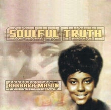 Barbara Mason: Soulful Truth - CD