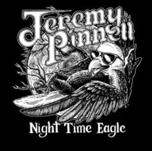 Jeremy Pinnell: Nighttime Eagle - Vinyl