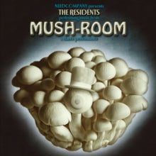 The Residents: Mush-Room - CD