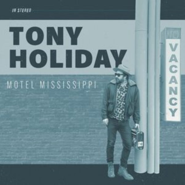 Tony Holiday: Motel Mississippi - CD