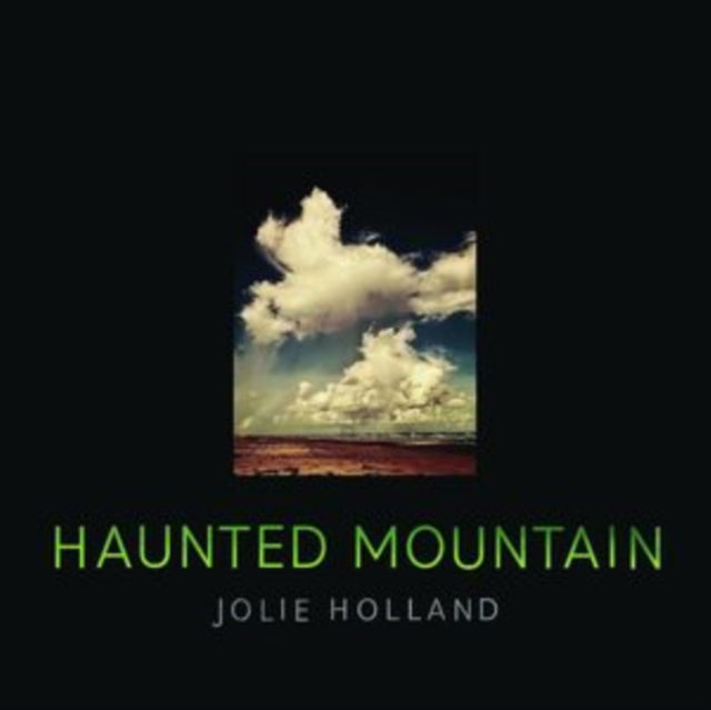 Jolie Holland: Haunted Mountain - CD