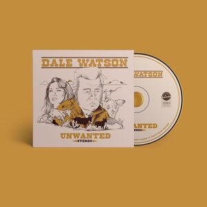 Dale Watson: Unwanted - CD