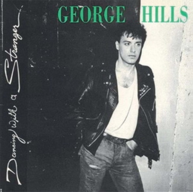 George Hills: Dancing With A Stranger - CD