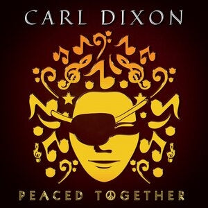 Carl Dixon: Peaced Together - CD