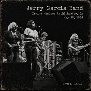 Jerry Garcia Band: Irvine Meadows 18Th May 1984 - CD