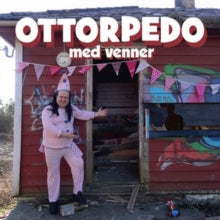 Ottorpedo: Med Venner - Vinyl