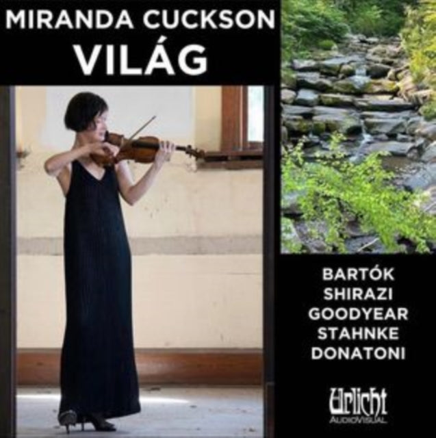 Miranda Cuckson: Vilag (Bartok Sonata) - CD