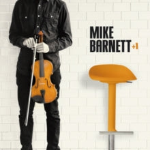 Mike Barnett: +1 - CD