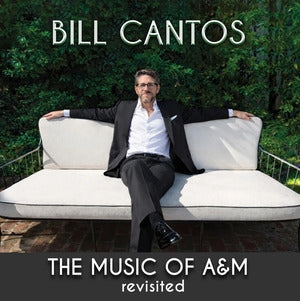 Bill Cantos: The Music Of A&M - Vinyl