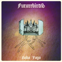 Futurebirds: Baba Yaga - CD