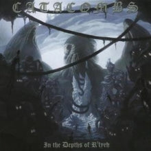 Catacombs: In The Depths Of RLyeh - CD