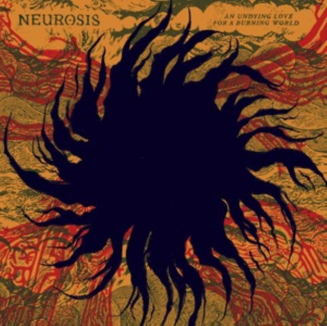 Neurosis: An Undying Love For A Burning World - Cassette