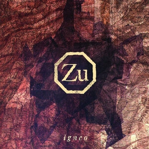 Zu: Igneo - CD