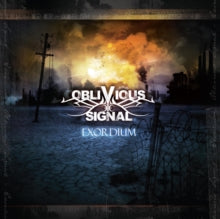 Oblivious Signal: Exordium - CD