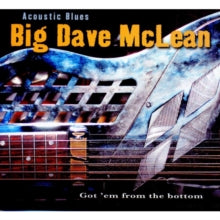 Big Dave McLean: Acoustic Blues - CD