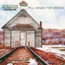 Harry Manx & Steve Marriner: Hell Bound For Heaven - CD