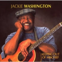 Jackie Washington: Keeping Out Of Mischief - CD