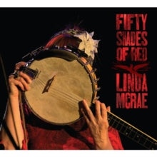 Linda McRae: 50 Shades Of Red - CD