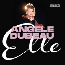 Angele Dubeau: Elle - CD