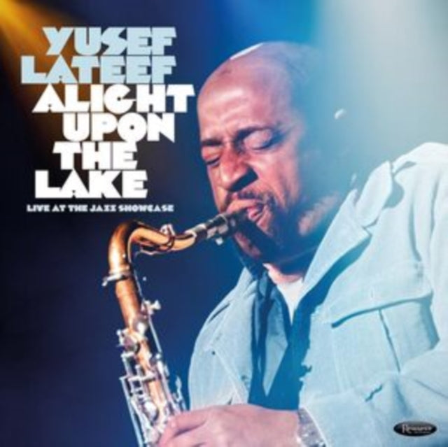 Yusef Lateef: Alight Upon The Lake: Live At The Jazz Showcase - CD