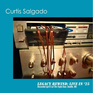 Curtis Salgado: Legacy Rewind: Live In 25 - CD