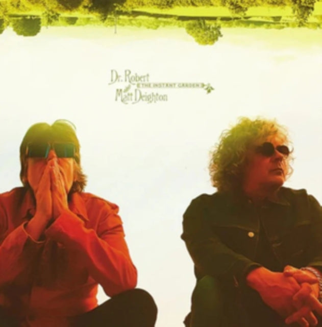Dr. Robert & Matt Deighton: The Instant Garden (Sage Green Vinyl) (Indie Exclusive) - Vinyl
