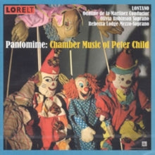 Peter Child: Pantomime - Chamber Music - CD