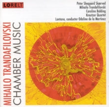 Mihailo Trandafilovski: Chamber Music - CD