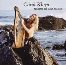 Carol Kleyn: Return Of The Silkie - CD