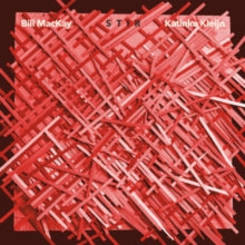 Bill MacKay & Katinka Kleijn: Stir - Vinyl