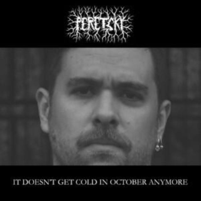 Peretsky: It Doesnt Get Cold In October Anymore - Vinyl