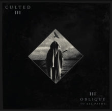 Culted: Oblique To All Paths - CD