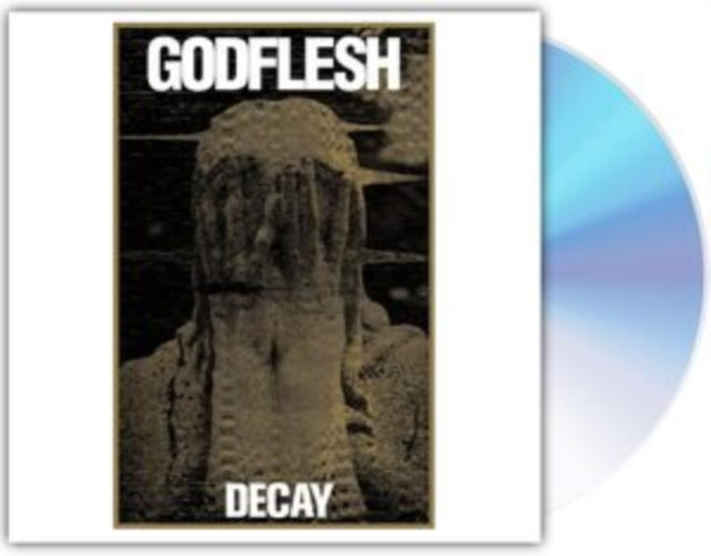 Godflesh: Decay - CD
