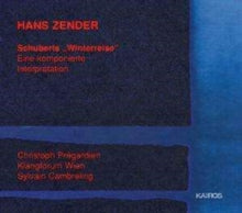 Franz Schubert: Zender - SchubertS Winterreise - CD