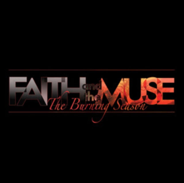 Faith And The Muse: The Burning Season - CD