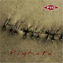PIG: Pigmata - CD