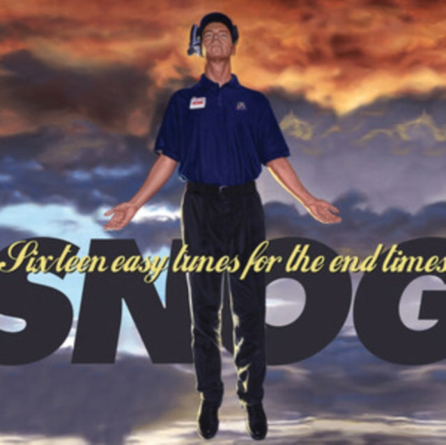 Snog: Sixteen Easy Tunes For The End Times - CD